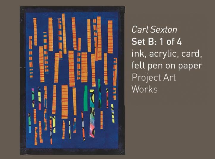 Carl Sexton Set B -1 of 4 ink, acrylic, card, felt pen on paper Project Art Works