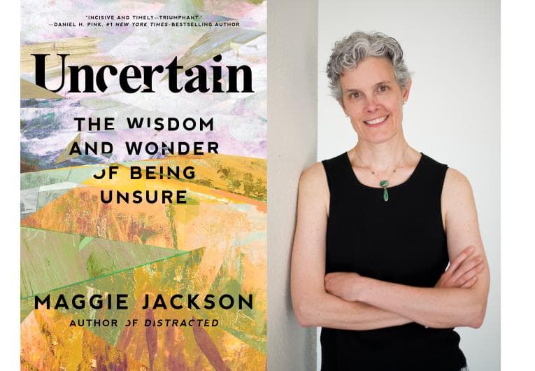 Maggie Jackson with her book Uncertain