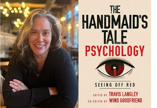 Wind Goodfriend and book, The Handmaid's Tale Psychology